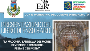 “La Madonna Santissima del Monte” - Presentato il nuovo libro di Enzo Sardo