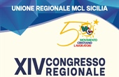XIV Congresso Regionale - "LAVORO, RESPONSABILITA', PASSIONE": Una nuova semina per ricucire il Paese